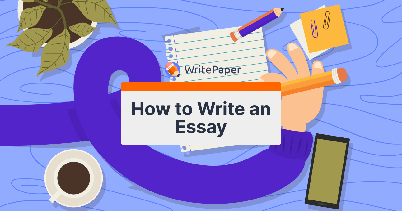 How To Write An Essay Guide